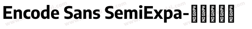 Encode Sans SemiExpa字体转换